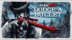 Dodge_a_Bullet