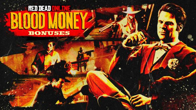 Red Dead Online: BLOOD MONEY BONUSES&nbsp;[2/2026]